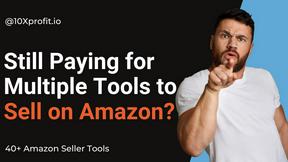 10Xprofit - Amazon Seller Tools - product for productivity