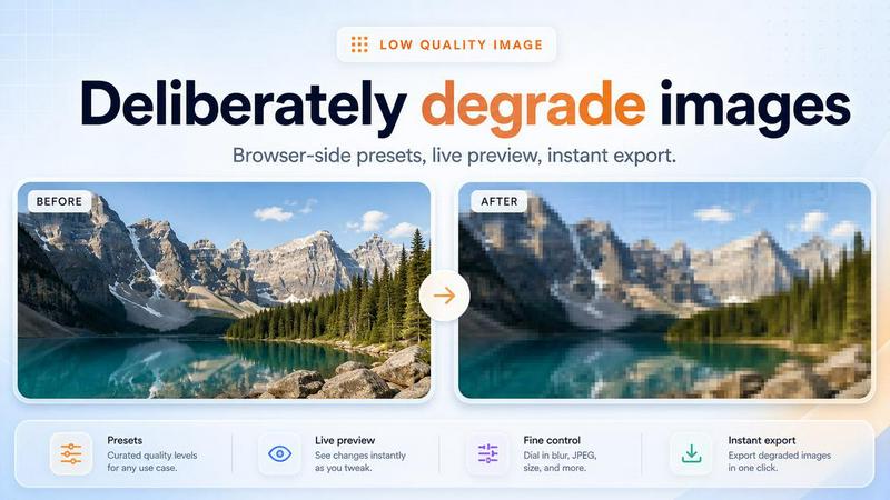Low Quality Image Maker application interface and features